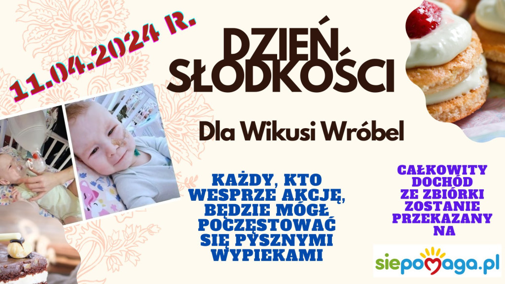 Słodki dzień dla Wikusi